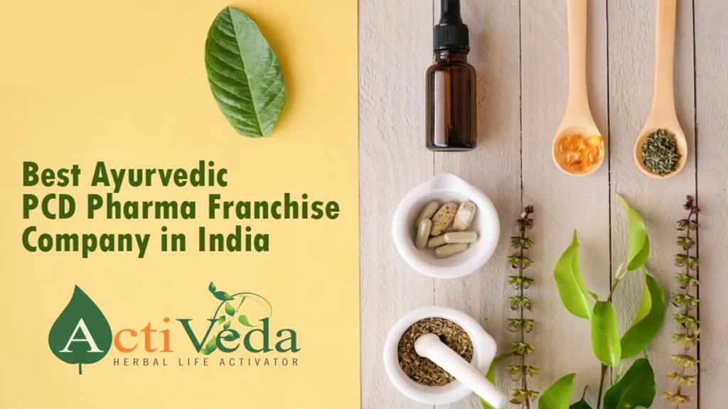 Best Ayurvedic PCD Franchise Company in India | ActiVeda